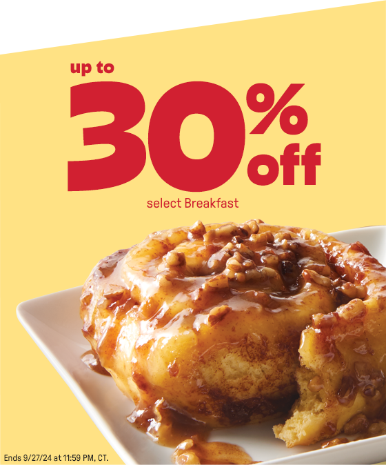 upto 30% off select Breakfast