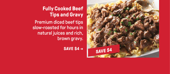 Fully Cooked Beef Tips and Gravy