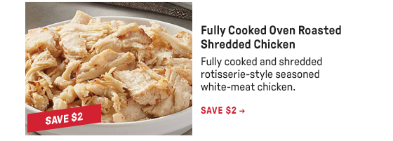 Fully Cooked Oven Roasted Shredded Chicken