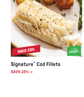 Signature™ Cod Fillets