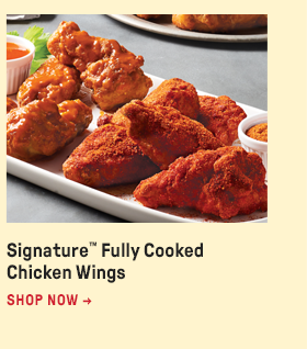 Signature™ Fully Cooked Chicken Wings