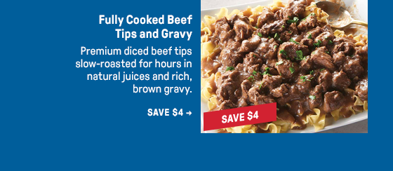 Fully Cooked Beef Tips and Gravy