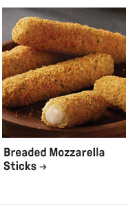 Breaded Mozzarella Sticks →