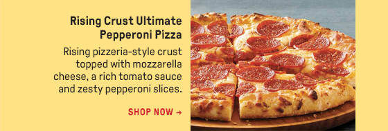 Rising Crust Ultimate Pepperoni Pizza