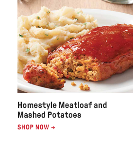 Homestyle Meatloaf and Mashed Potatoes