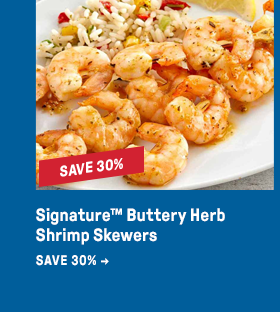 Signature™ Buttery Herb Shrimp Skewers