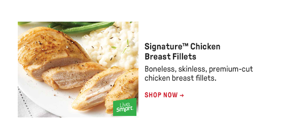 Signature™ Chicken Breast Fillets