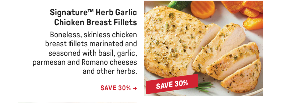 Signature™ Herb Garlic Chicken Breast Fillets