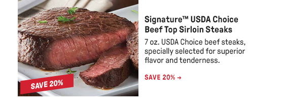 Signature™ USDA Choice Beef Top Sirloin Steaks