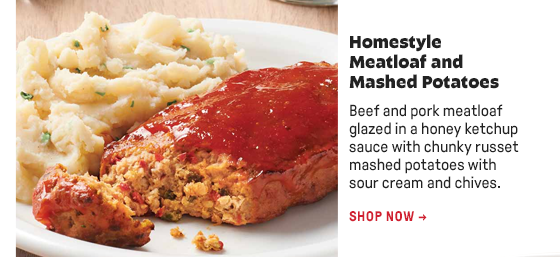 Homestyle Meatloaf and Mashed Potatoes