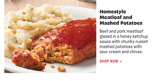 Homestyle Meatloaf and Mashed Potatoes