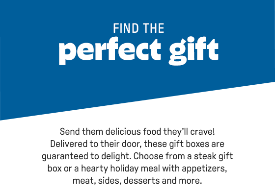 FIND THE perfect gift