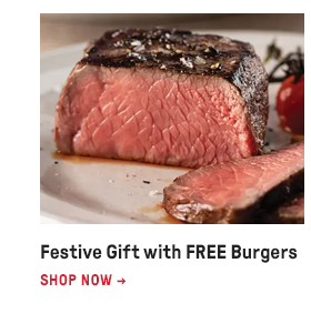 Festive Gift with FREE Burgers