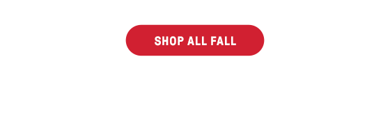 SHOP ALL FALL