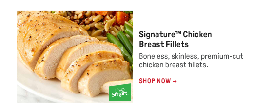 Signature™ Chicken Breast Fillets