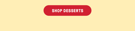 SHOP DESSERTS