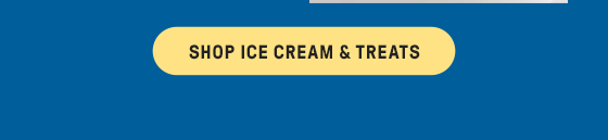 SHOP ICE CREAM & TREATS