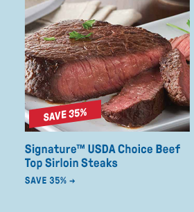 Signature™ USDA Choice Beef Top Sirloin Steaks