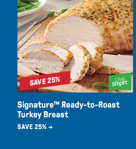 Signature™ Ready-to-Roast Turkey Breast